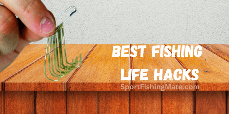 Best fishing hacks